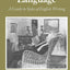 Seeing Through Language: A Guide to Styles of English Writing