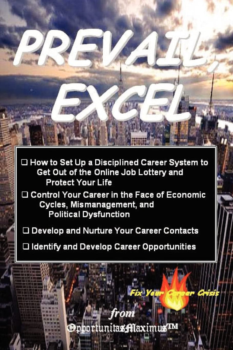 Prevail, Excel: Career Control Guide
