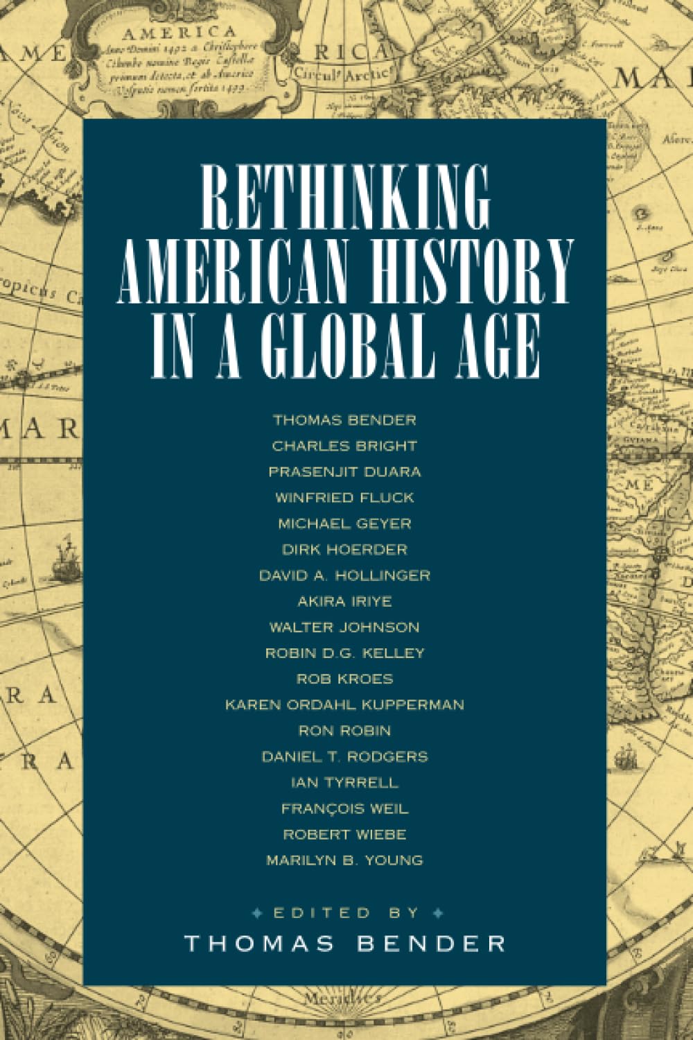 Rethinking American History in a Global Age