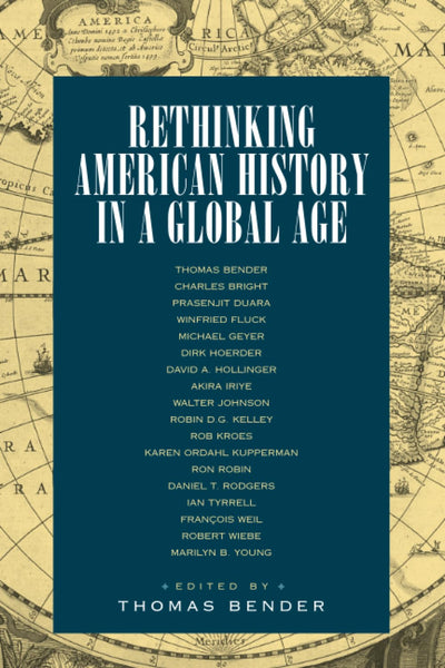Rethinking American History in a Global Age