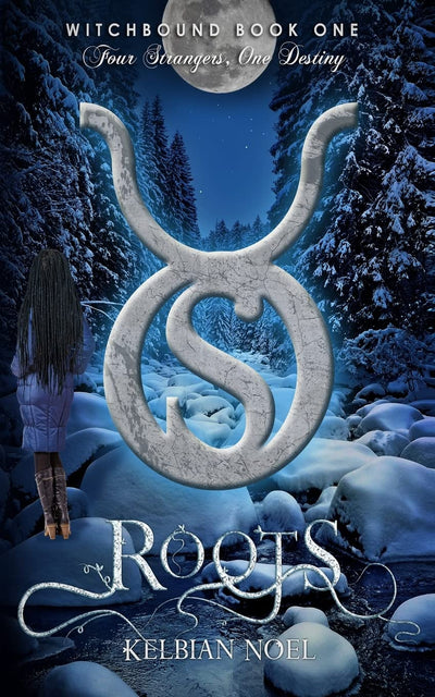 Roots: Four Strangers, One Destiny (Witchbound)