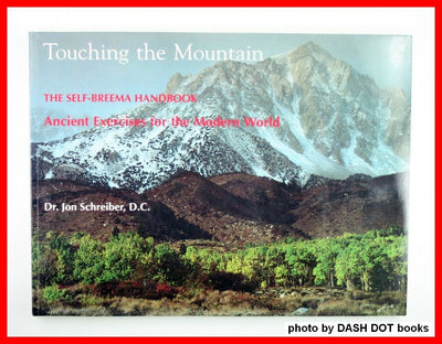 Touching the Mountain: The Self Breema Handbook