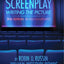 Screenplay: Writing the Picture (Revised, Updated)