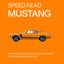 Speed Read Mustang: The History, Design and Culture Behind Ford's Original Pony Car (Volume 4) (Speed Read, 4)