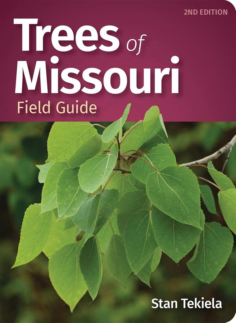 Trees of Missouri Field Guide (Tree Identification Guides)