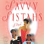 The Savvy Sistahs: A Novel