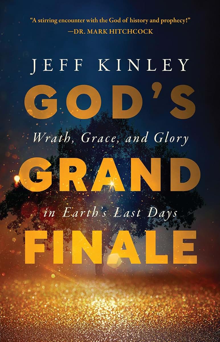 God's Grand Finale: Wrath, Grace, and Glory in Earths Last Days