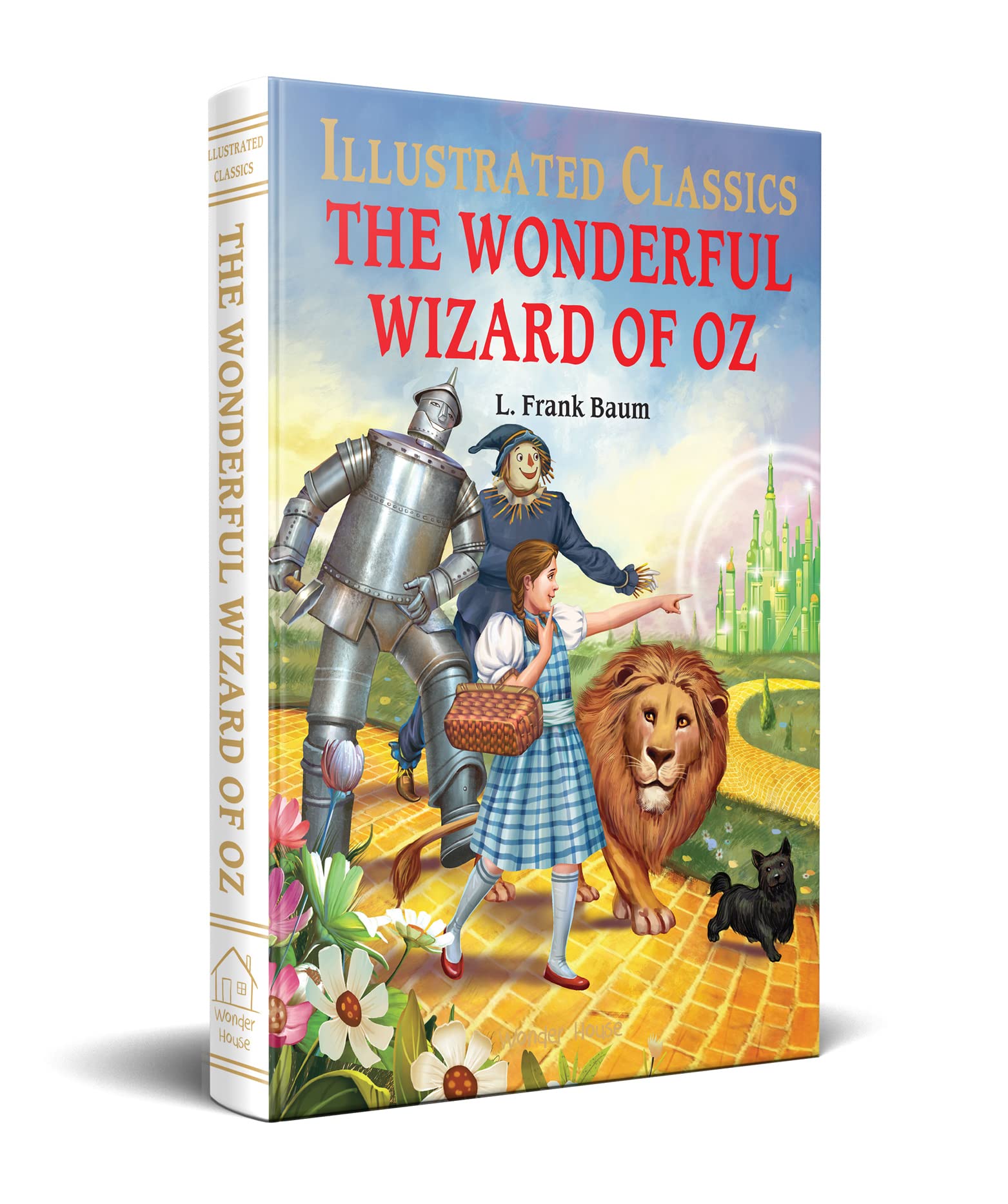 Wonderful Wizard of Oz : llustrated Abridged Children Classic English Novel with Review Questions (Hardback), The (Illustrated Classics)