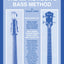 The Improvisor's Bass Method: For Electric & Acoustic Bass