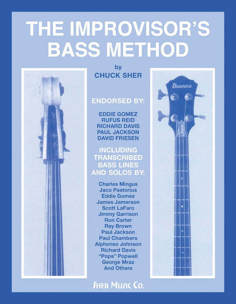 The Improvisor's Bass Method: For Electric & Acoustic Bass