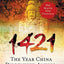 1421: The Year China Discovered America