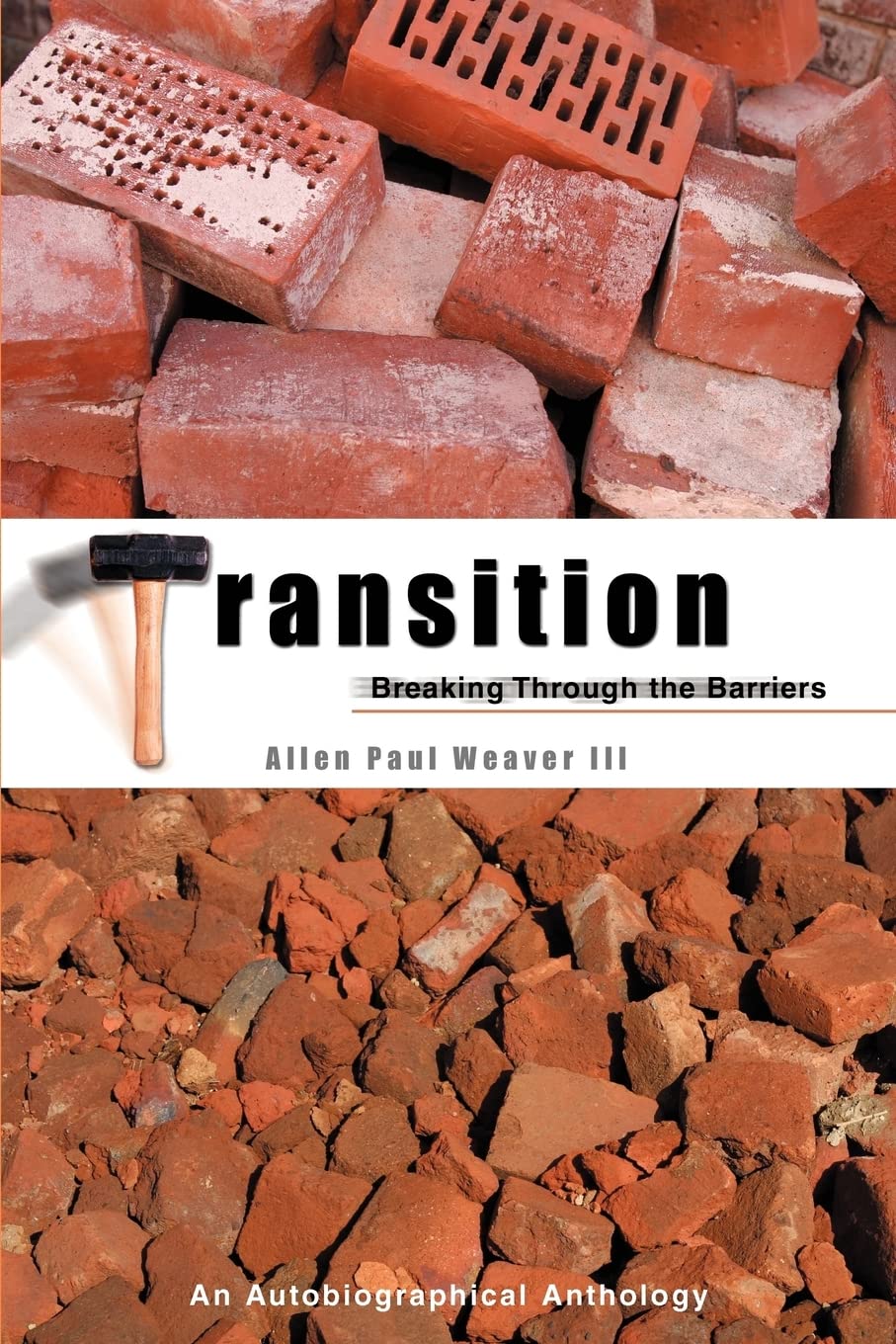 Transition: Breaking Through the Barriers