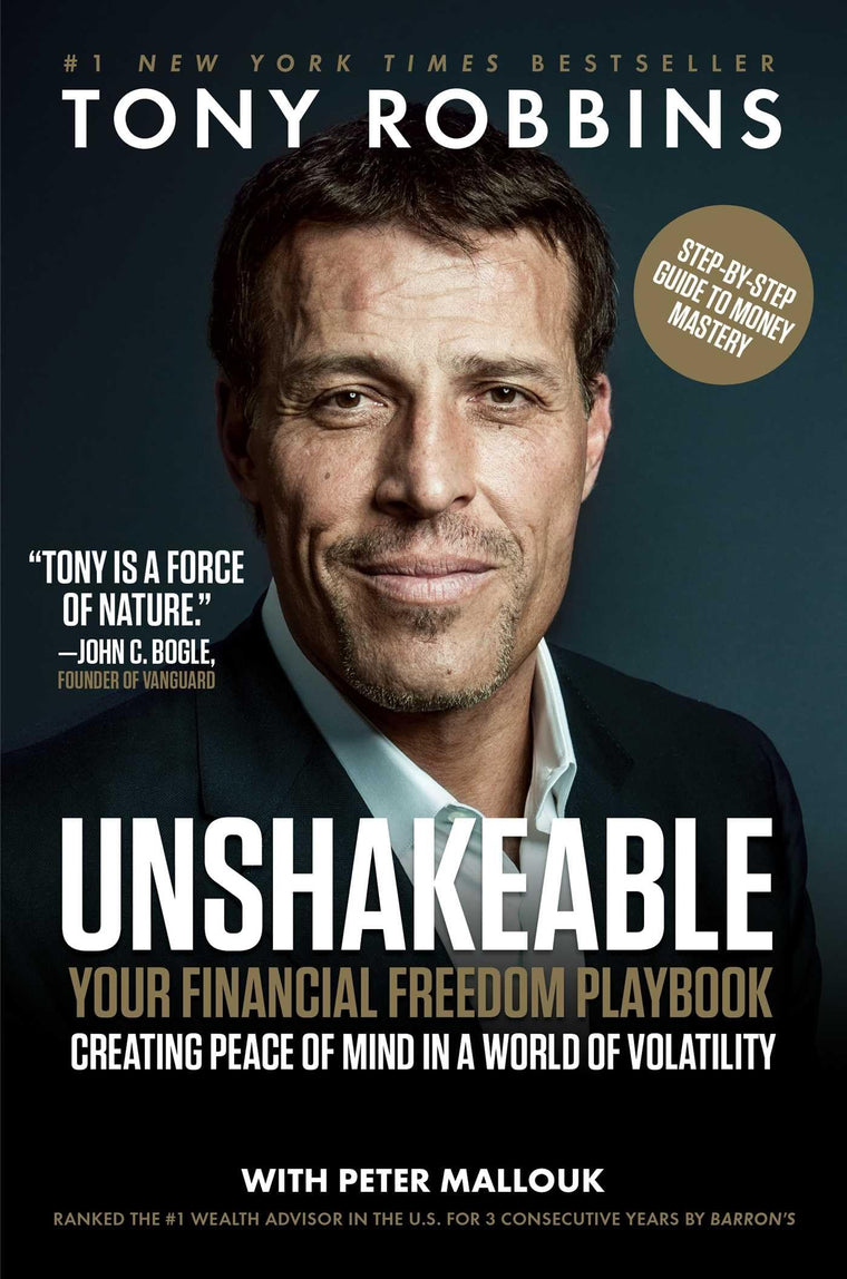 Unshakeable: Your Financial Freedom Playbook by Tony Robbins
