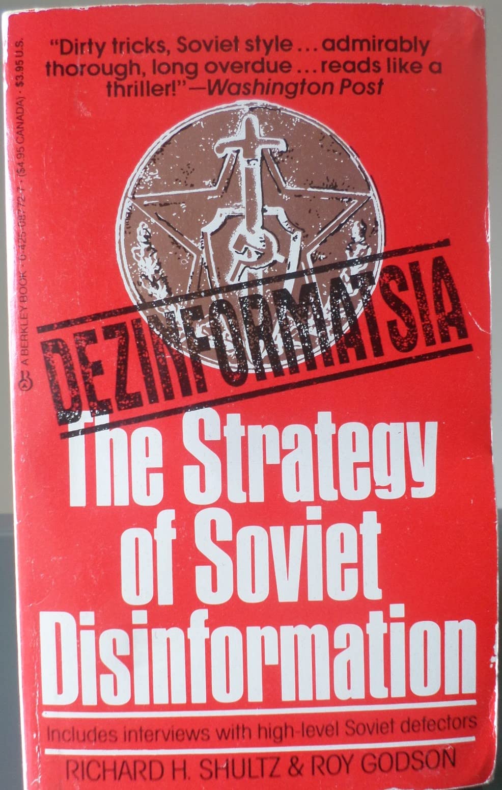 Dezinformatsia: Active Measures in Soviet Strategy by Richar