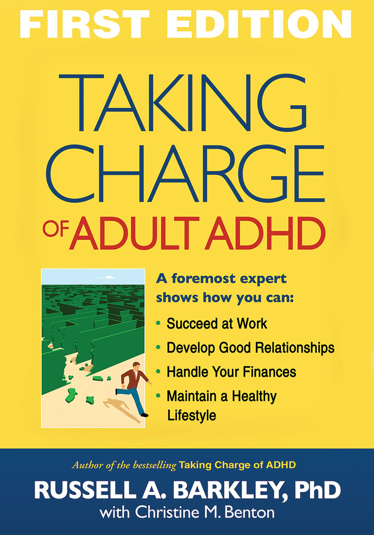 Taking Charge of Adult ADHD by Russell A. Barkley