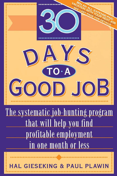 30 Days to a Good Job