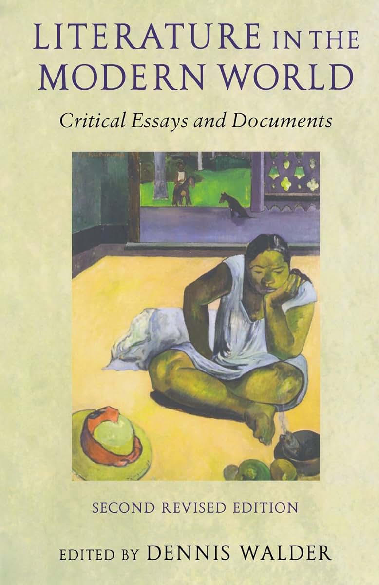 Literature in the Modern World: Critical Essays and Documents
