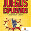 Juegos Explosivos : Laberintos Libros (Spanish Edition)