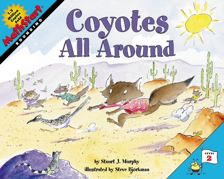 Coyotes All Around (MathStart 2)