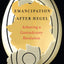 Emancipation After Hegel: Achieving a Contradictory Revolution