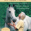 Getting in TTouch with Your Horse: Understand and Influence