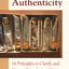 Creative Authenticity: 16 Principles to Clarify and Deepen Your Artistic Vision