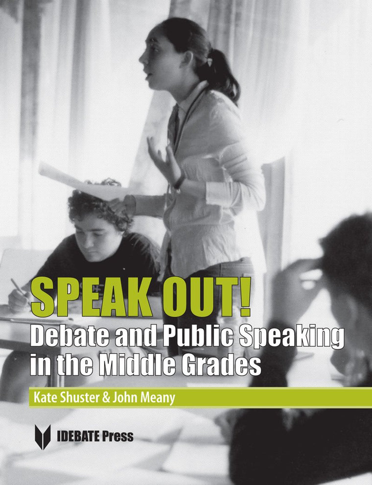 Speak Out! Debate and Public Speaking in the Middle Grades