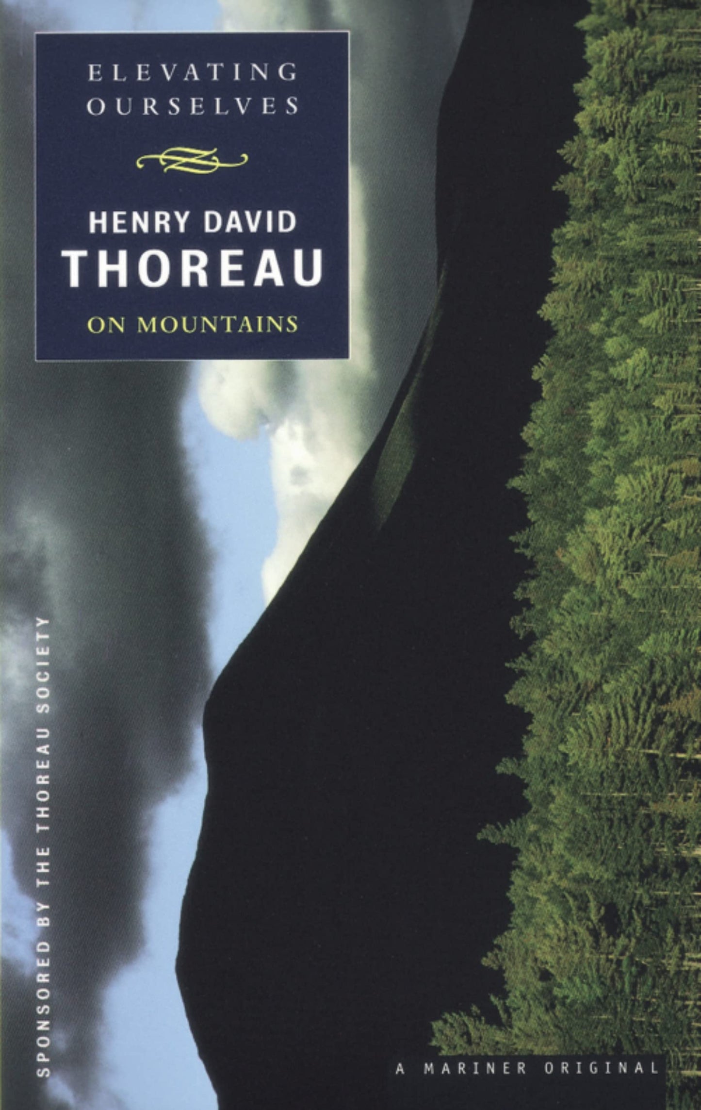 Elevating Ourselves: Thoreau on Mountains (Spirit of Thoreau)