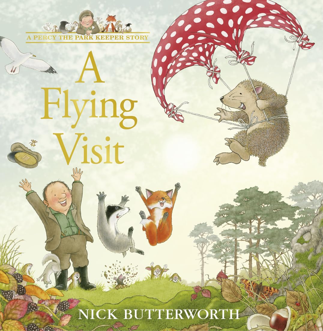 A Flying Visit (A Percy the Park Keeper Story)