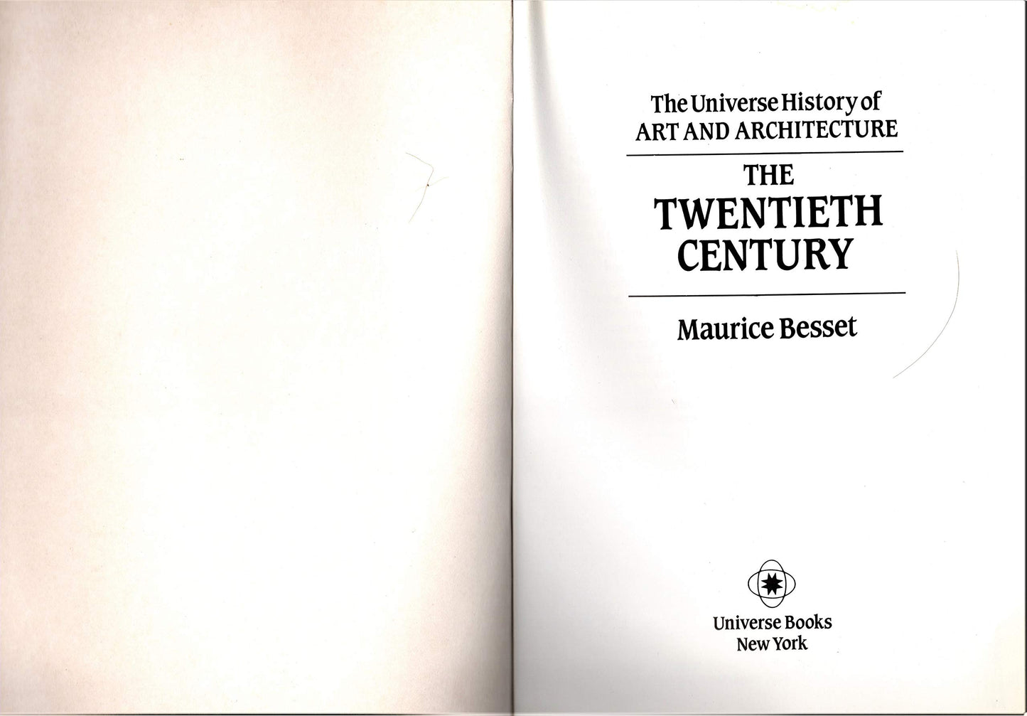 The Twentieth Century (Universe History of Art and Architecture) (English and German Edition)