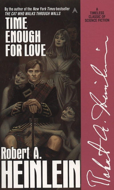Time Enough for Love Robert A. Heinlein