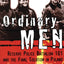 Ordinary Men: Reserve Police Battalion 101 and the Final Sol
