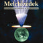 The Order of Melchizedek: Love, Willing Service, & Fulfillment