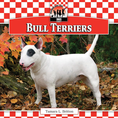 Bull Terriers (Dogs, 10)
