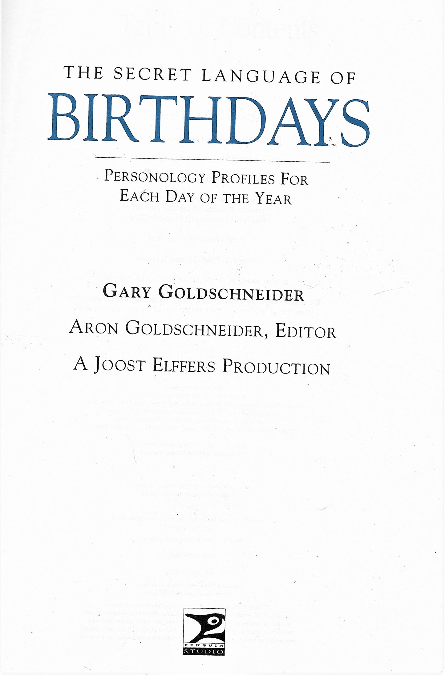 The Secret Language of Birthdays: Personology Profiles