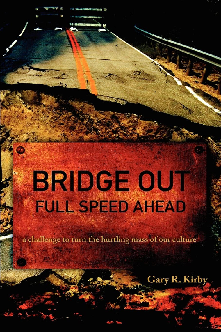 BRIDGE OUT: FULL SPEED AHEAD