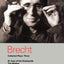 Brecht Collected Plays: 3: Lindbergh's Flight; The Baden-Baden Lesson on Consent; He Said Yes/He Said No; The Decision; The Mother; The Exception & ... St Joan of the Stockyards (World Classics)