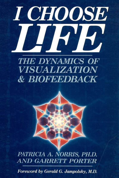 I Choose Life: The Dynamics of Visualization and Biofeedback