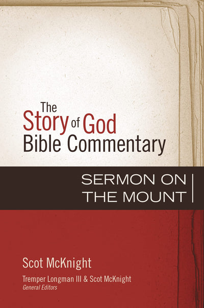 Sermon on the Mount (21) (The Story of God Bible Commentary)