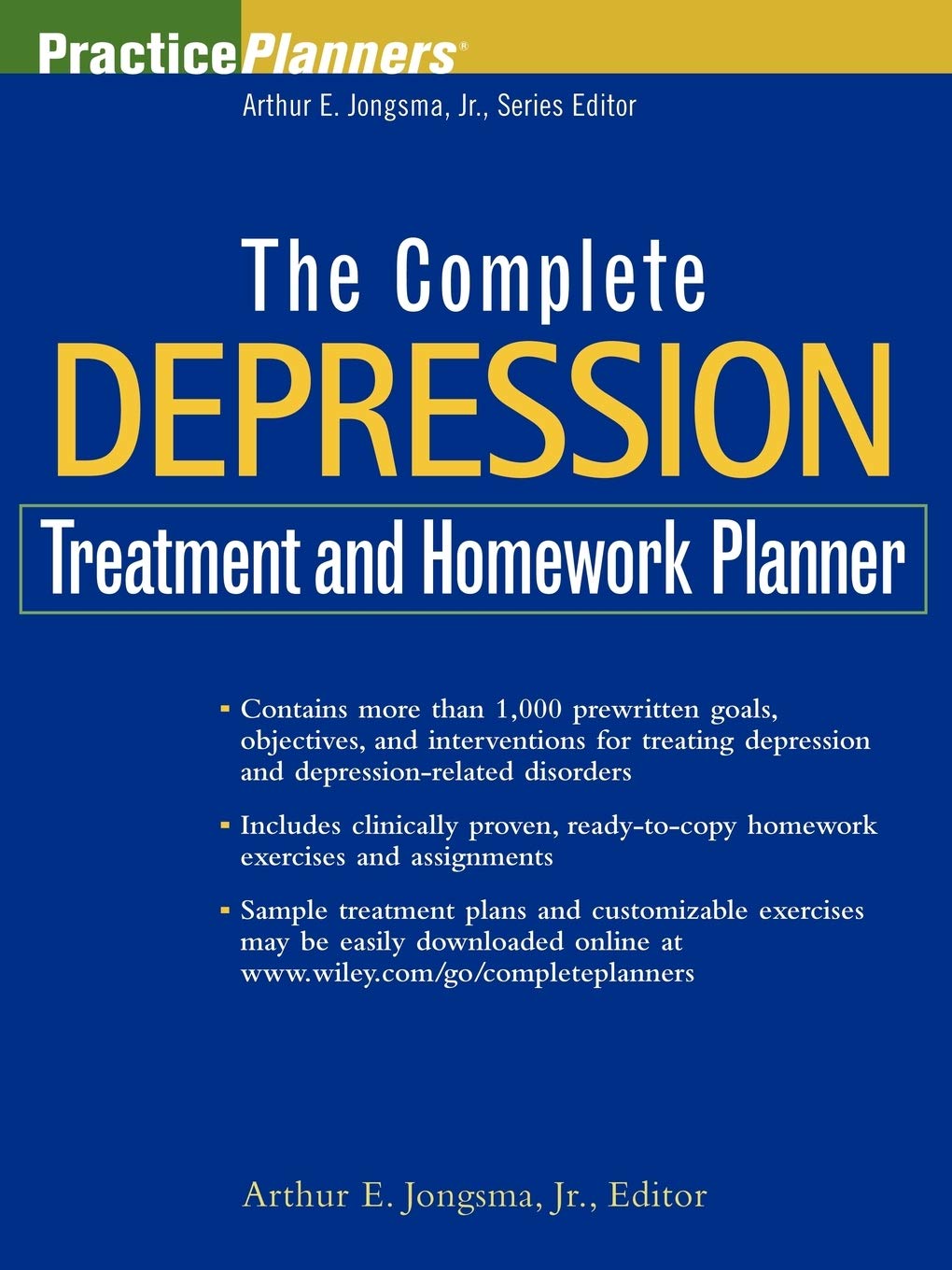 The Complete Depression Treatment and Homework Planner (PracticePlanners)