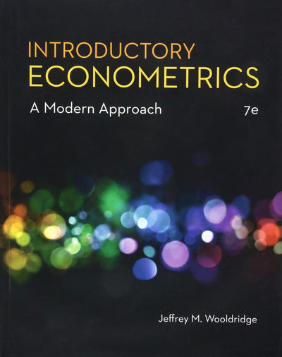 Introductory Econometrics: A Modern Approach (MindTap Course List)