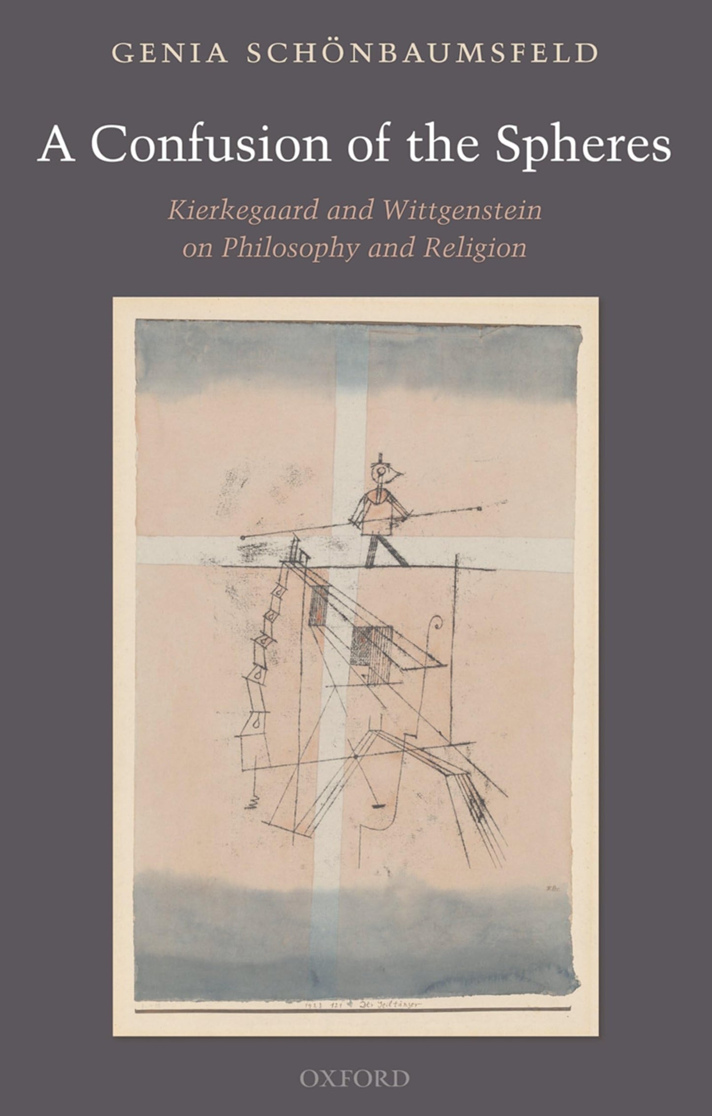 A Confusion of the Spheres: Kierkegaard and Wittgenstein on Philosophy and Religion