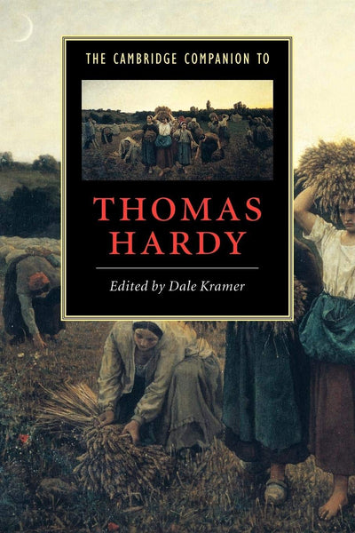 The Cambridge Companion to Thomas Hardy (Cambridge Companions to Literature)
