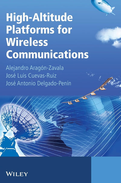 High-Altitude Platforms for Wireless Communications