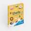 Shells... and what they hide inside: A Lift-the-Flap Adventure
