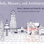 Body, Memory, and Architecture (Yale Paperbound)