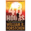 One Second after, One Year after, the Final Day and 48 Hours: a Novel