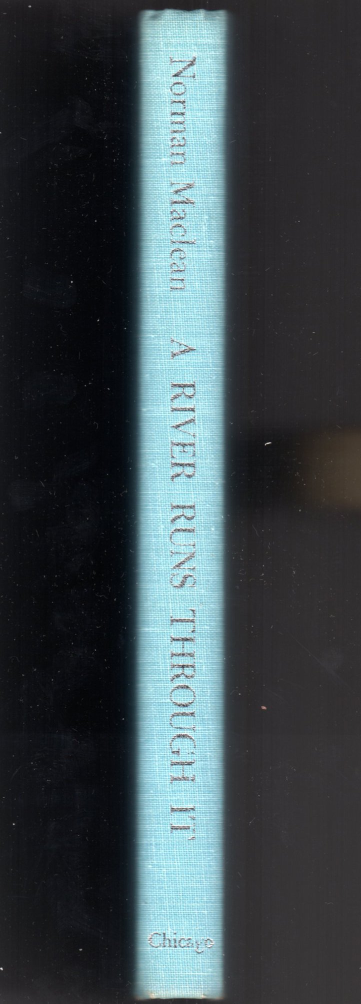 A River Runs Through It, and Other Stories