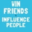 How to Win Friends and Influence People