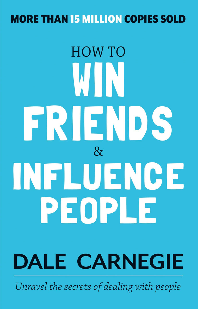 How to Win Friends and Influence People (International Edition)